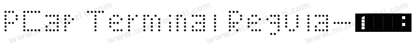 PCap Terminal Regula字体转换
